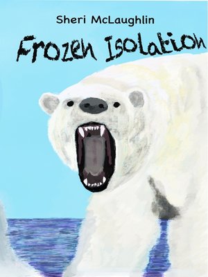 cover image of Frozen Isolation